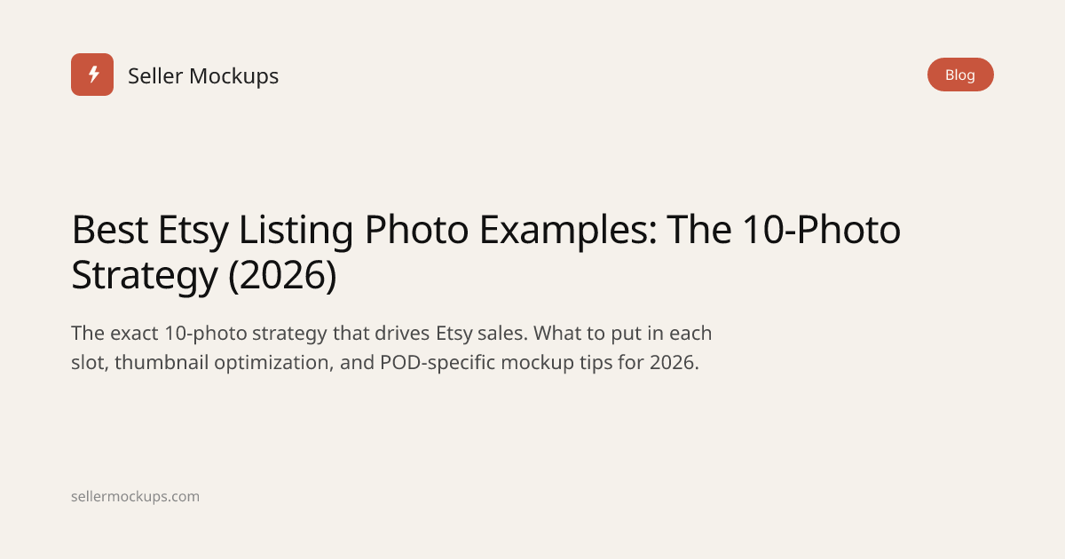 Best Etsy Listing Photo Examples: The 10-Photo Strategy (2026) | Seller ...