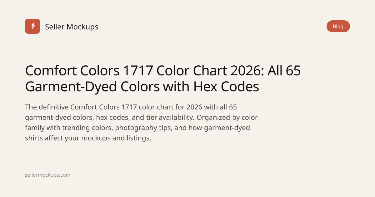 Comfort Colors 1717 Color Chart 2026: All 65 Garment-Dyed Colors with ...